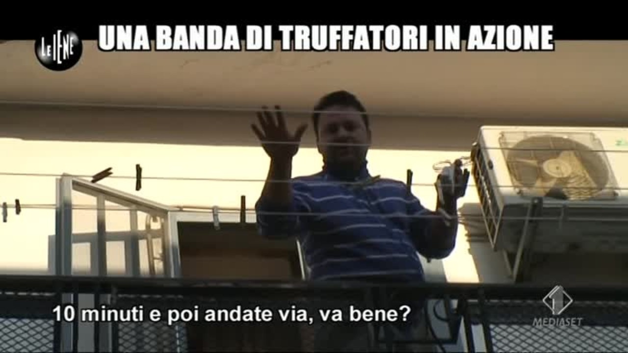 Una banda di truffatori in azione Le Iene
